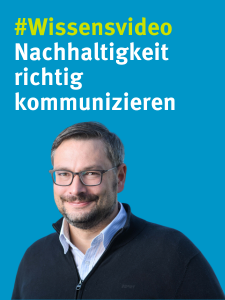 Nachhaltigkeit richttig kommunizieren